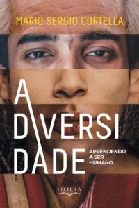 Novo livro de Sérgio Cortella