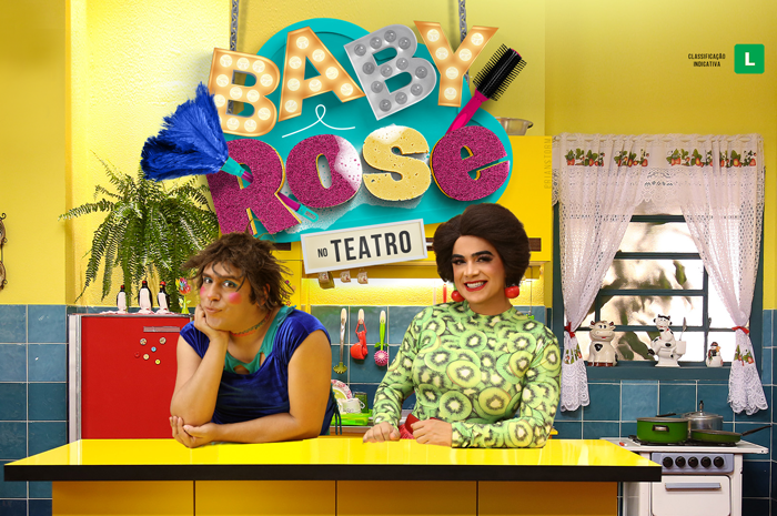 Turnê e tudo! “Baby e Rose no Teatro” já tem estreia marcada em 2020